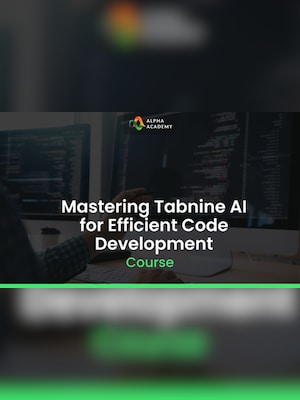 Mastering Tabnine AI for Efficient Code Development - Alpha Academy Key - GLOBAL - 2