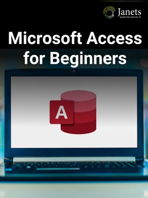 Microsoft Access for Beginners - Janets Key - GLOBAL - 0