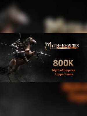 Myth of Empires Copper Coins 800k - New Era (EU) - GLOBAL - 2