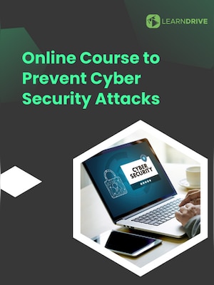 Online Course to Prevent Cyber Security Attacks - LearnDrive Key - GLOBAL - 0