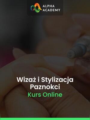 Pakiet Kursów Wizażu i Stylizacji Paznokci - Alpha Academy Klucz - GLOBALNY - 0