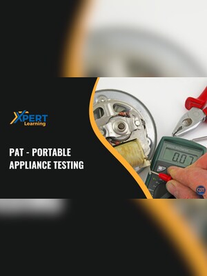 PAT - Portable Appliance Testing Online Course - Xpertlearning - 2