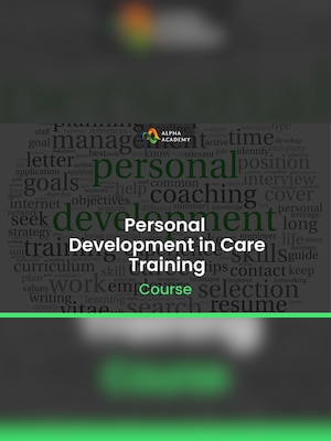 Personal Development in Care Training - Alpha Academy Key - GLOBAL - 2