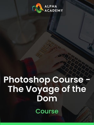 Photoshop Course - The Voyage of the Dom - Alpha Academy Key - GLOBAL - 0
