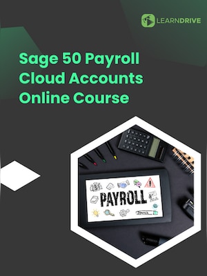 Prepare Company Accounts with Sage 50 Payroll Cloud Accounts Online Course - LearnDrive Key - GLOBAL - 0