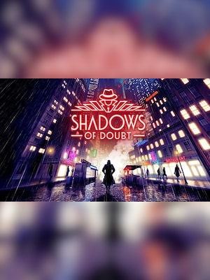 Buy Shadows of Doubt (PC) - Steam Key - GLOBAL - Cheap - G2A.COM!