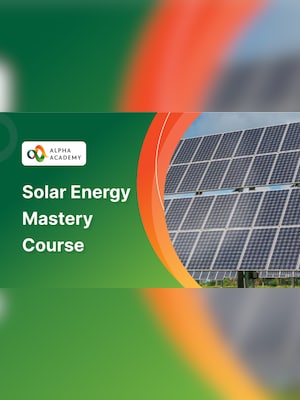 Solar Energy Mastery Course - Alpha Academy Key - GLOBAL - 2