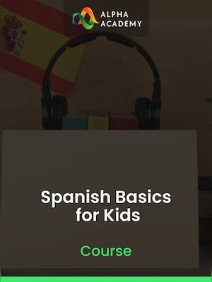 Spanish Basics for Kids - Alpha Academy Key - GLOBAL - 0