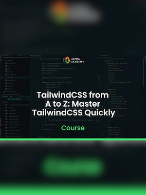 TailwindCSS from A to Z: Master TailwindCSS Quickly - Alpha Academy Key - GLOBAL - 2