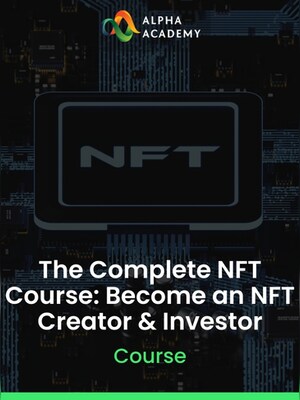 The Complete NFT Course: Become an NFT Creator & Investor - Alpha Academy Key - GLOBAL - 0