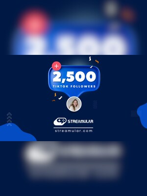 Tiktok 2500 Followers - Streamular.com - 2