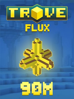 Trove Flux 90M (PC) - BillStore Player Trade - GLOBAL - 0