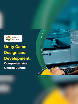 Unity Game Design and Development: Comprehensive Course Bundle - Alpha Academy - 2