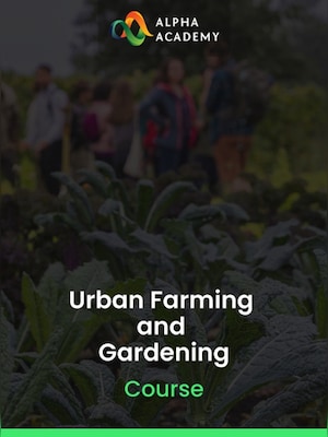 Urban Farming and Gardening - Alpha Academy Key - GLOBAL - 0
