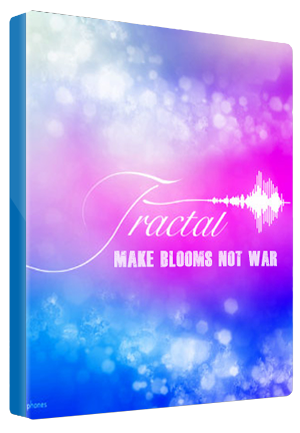 Fractal: Make Blooms Not War