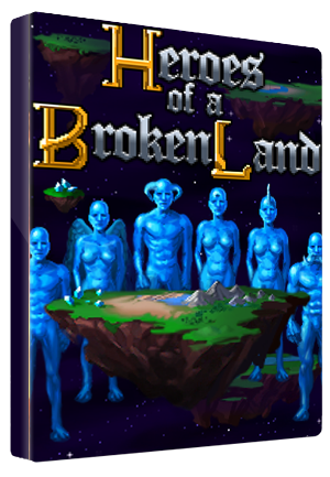 Heroes of a Broken Land