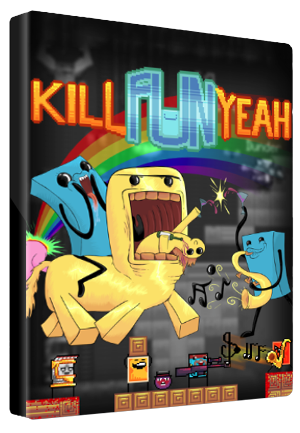 Kill Fun Yeah