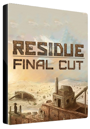 Residue: Final Cut