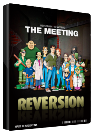 Reversion - The Meeting (2nd Chapter)
