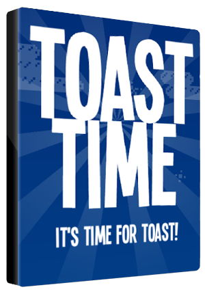 Toast Time
