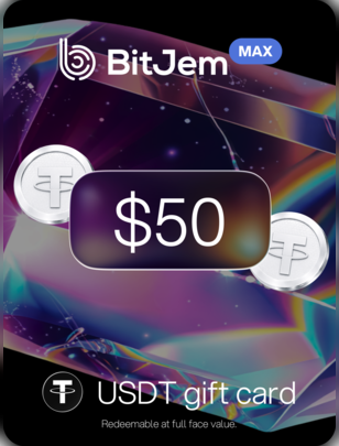 BitJem MAX Crypto Gift Card (USDT) 50 USD  - BitJem Klucz