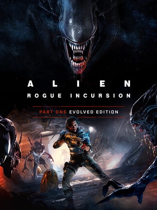 Alien: Rogue Incursion Evolved Edition