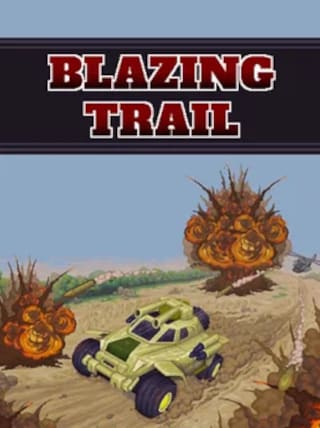 Blazing Trail