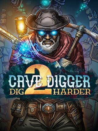 Cave Digger 2: Dig Harder
