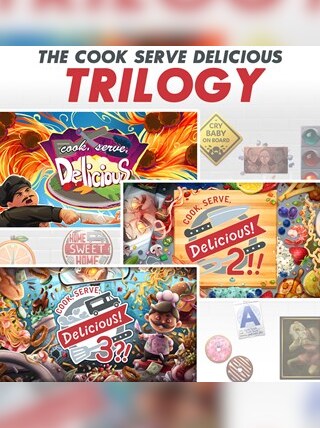 Cook, Serve, Delicious, Trilogy!
