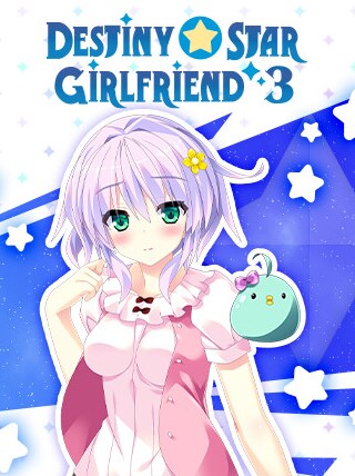 Destiny Star Girlfriend 3