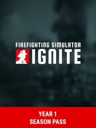 Firefighting Simulator: Ignite - Year 1 Season Pass