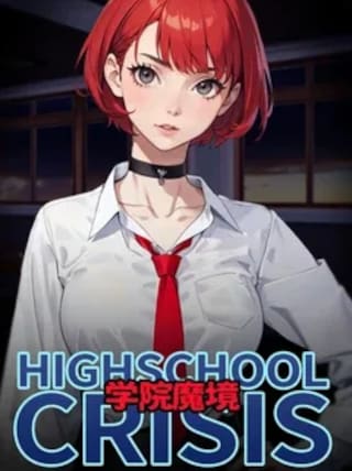 Gakuin Makyo: High School Crisis