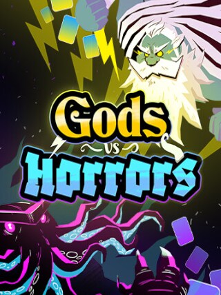 Gods vs. Horrors