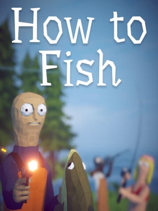 How to Fish