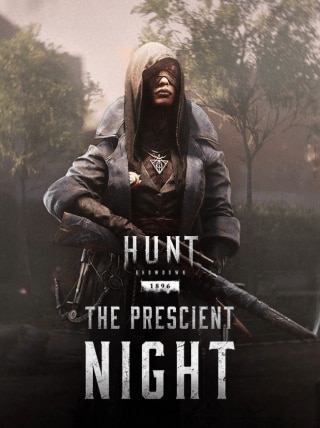 Hunt: Showdown 1896 - The Prescient Nigh