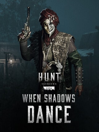 Hunt: Showdown 1896 - When Shadows Dance