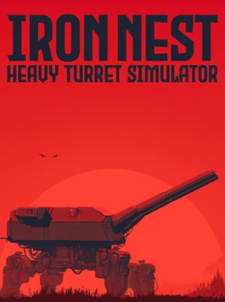 Iron Nest: Heavy Turret Simulator