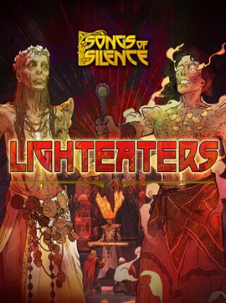 Songs of Silence: Lighteaters