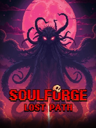 Soulforge: Lost Path