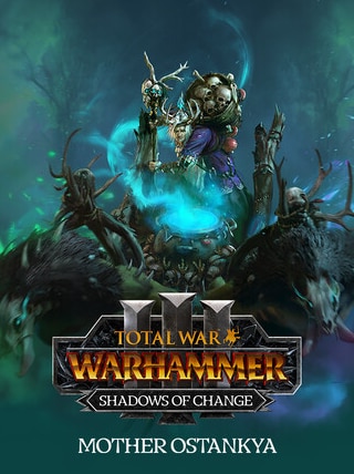 Total War: WARHAMMER III - Mother Ostankya – Shadows of Change