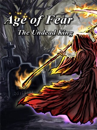 Age of fear the undead king обзор