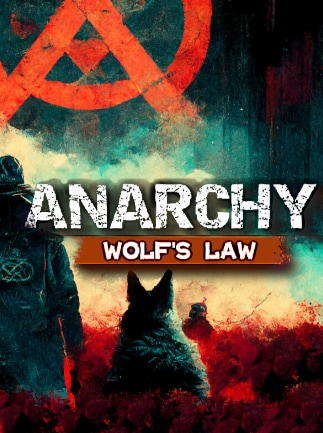 Anarchy: Wolf's Law
