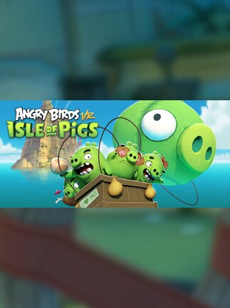Angry Birds VR: Isle of Pigs