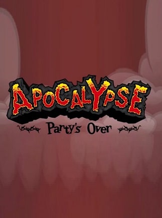 Apocalypse: Party's Over