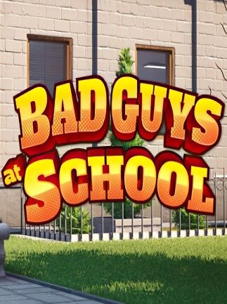 Bad Guys at School