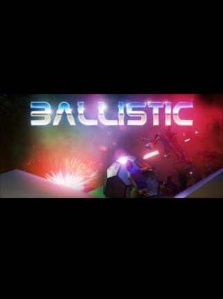 Ballistic