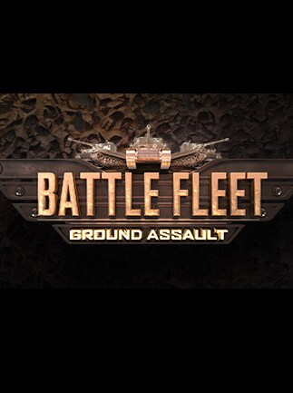 Battle Fleet: Ground Assault