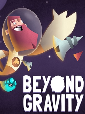 Beyond Gravity