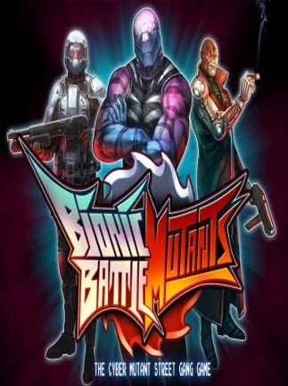 Bionic Battle Mutants