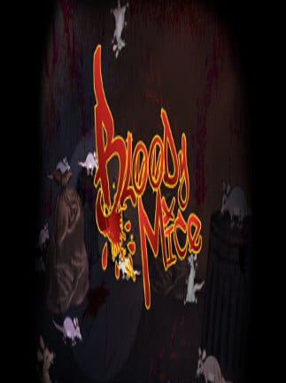 Bloody Mice